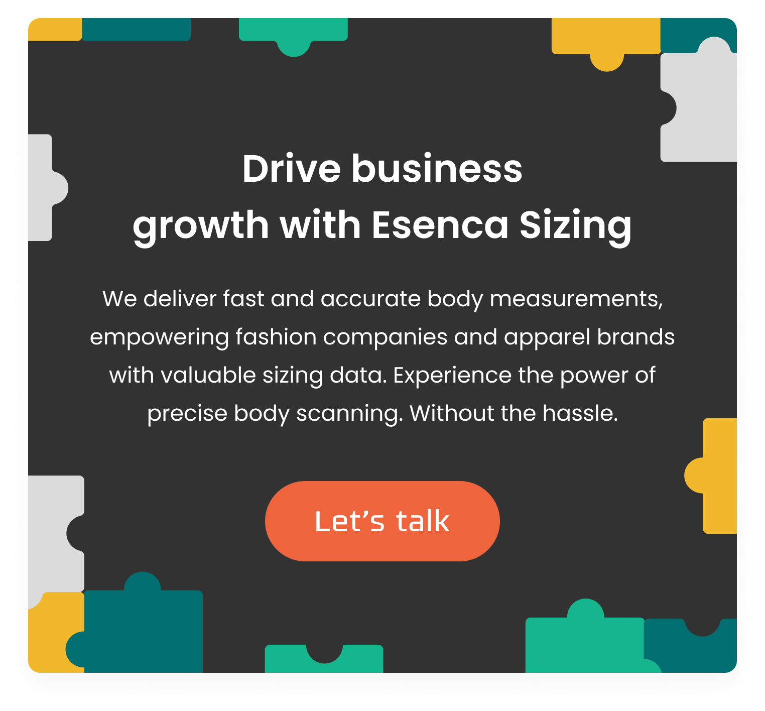 banner "Drive business growth with Esenca Sizing. We deliver fast and accurate body measurements, empowering fashion companies and apparel brands with valuable sizing data. Experience the power of precise body scanning. Without the hassle."